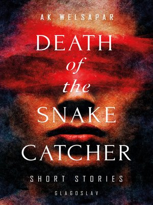 cover image of Death of the Snake Catcher
